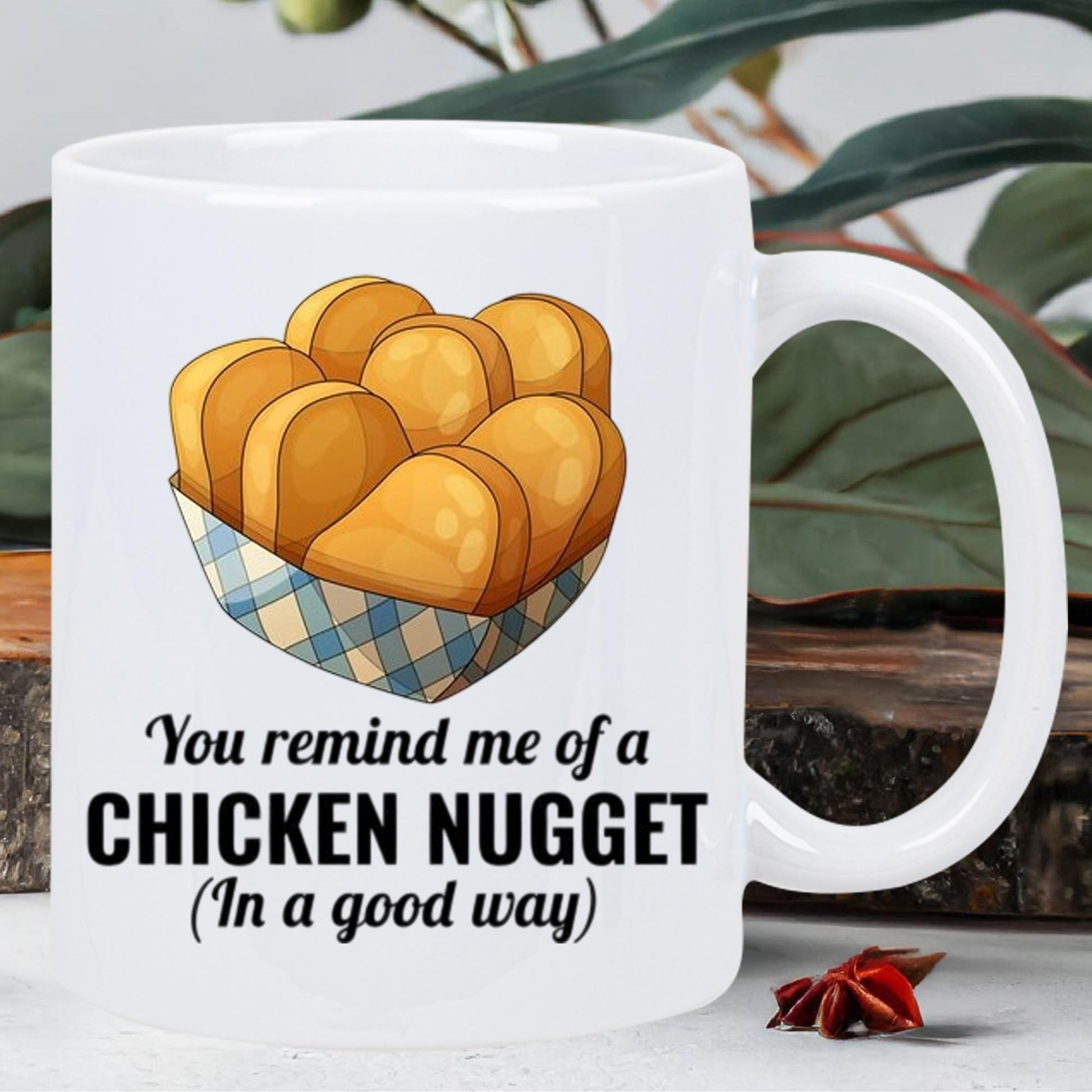 Tailorly White Ceramic 11 oz Mug - You Remind Me Of A Chicken Nugget In A Good Way Golden Crispy Fried Food Resting In A Blue Checkered Paper Basket Nugget