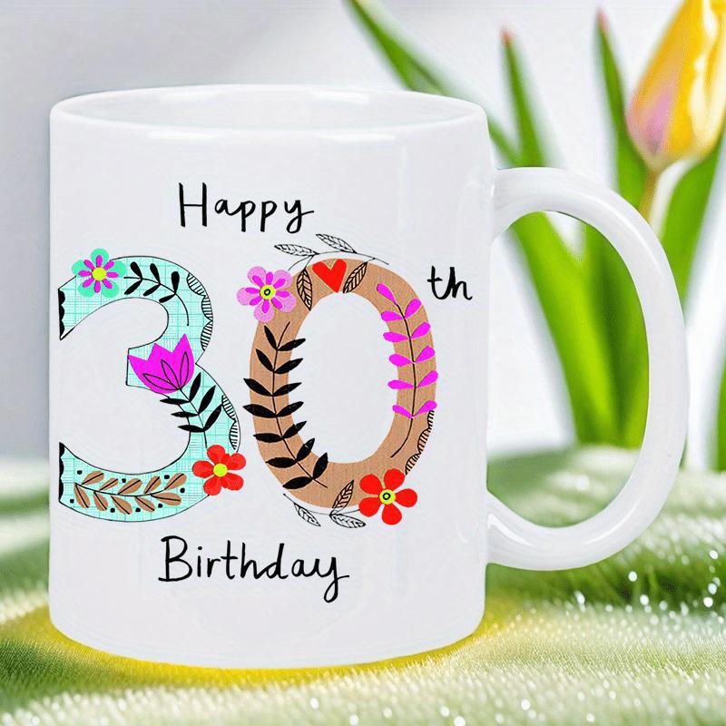 Tailorly White Ceramic 11 oz Mug - Happy 30th Birthday Colorful Floral Patterns Blooming Within Large Stylized Decorative Numbers