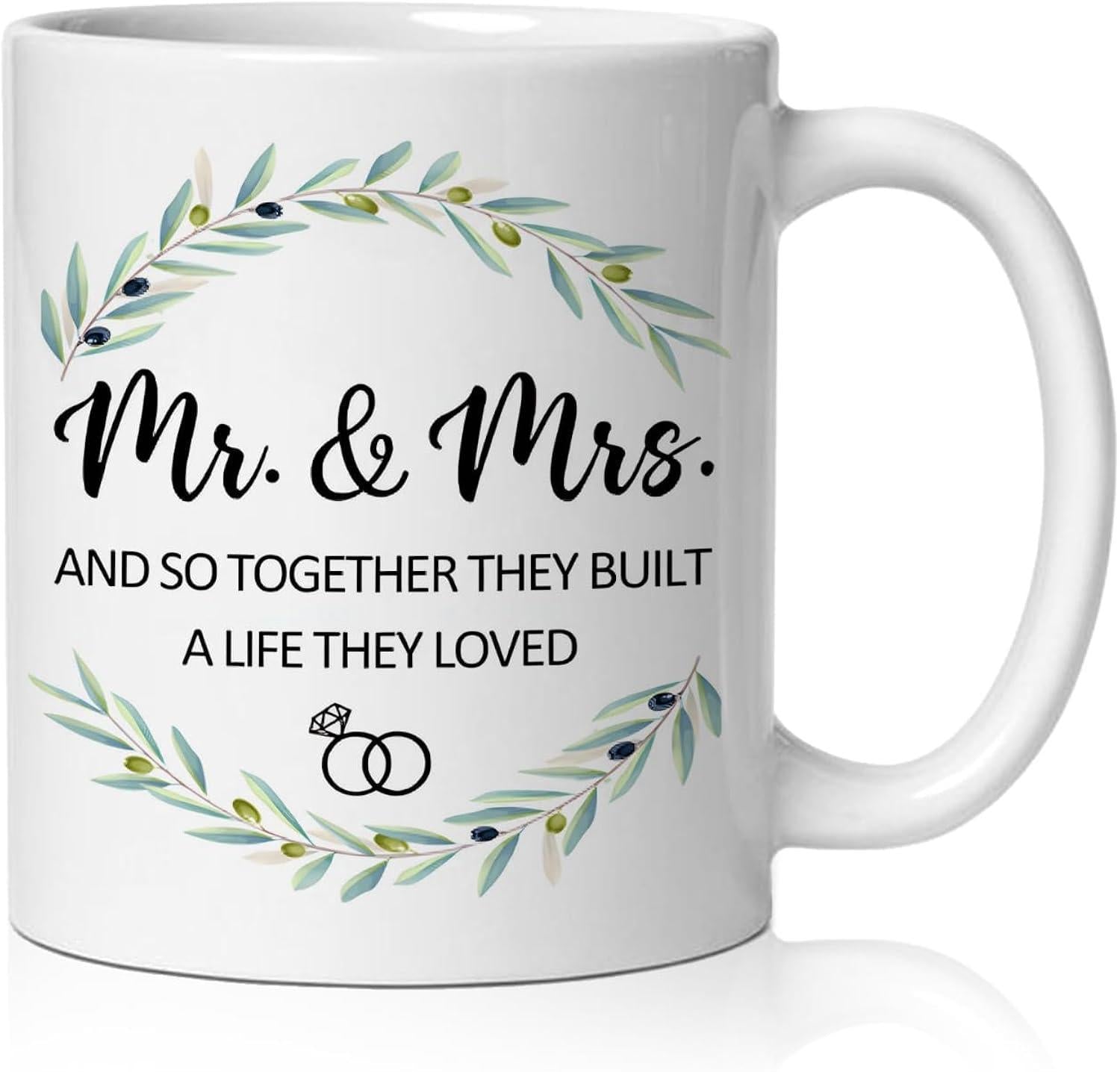 Tailorly White Ceramic 11 oz Mug - Mr And Mrs And So Together They Built A Life They Loved Elegant Circular Olive Branch Wreath Encircling Interlocking Wedding