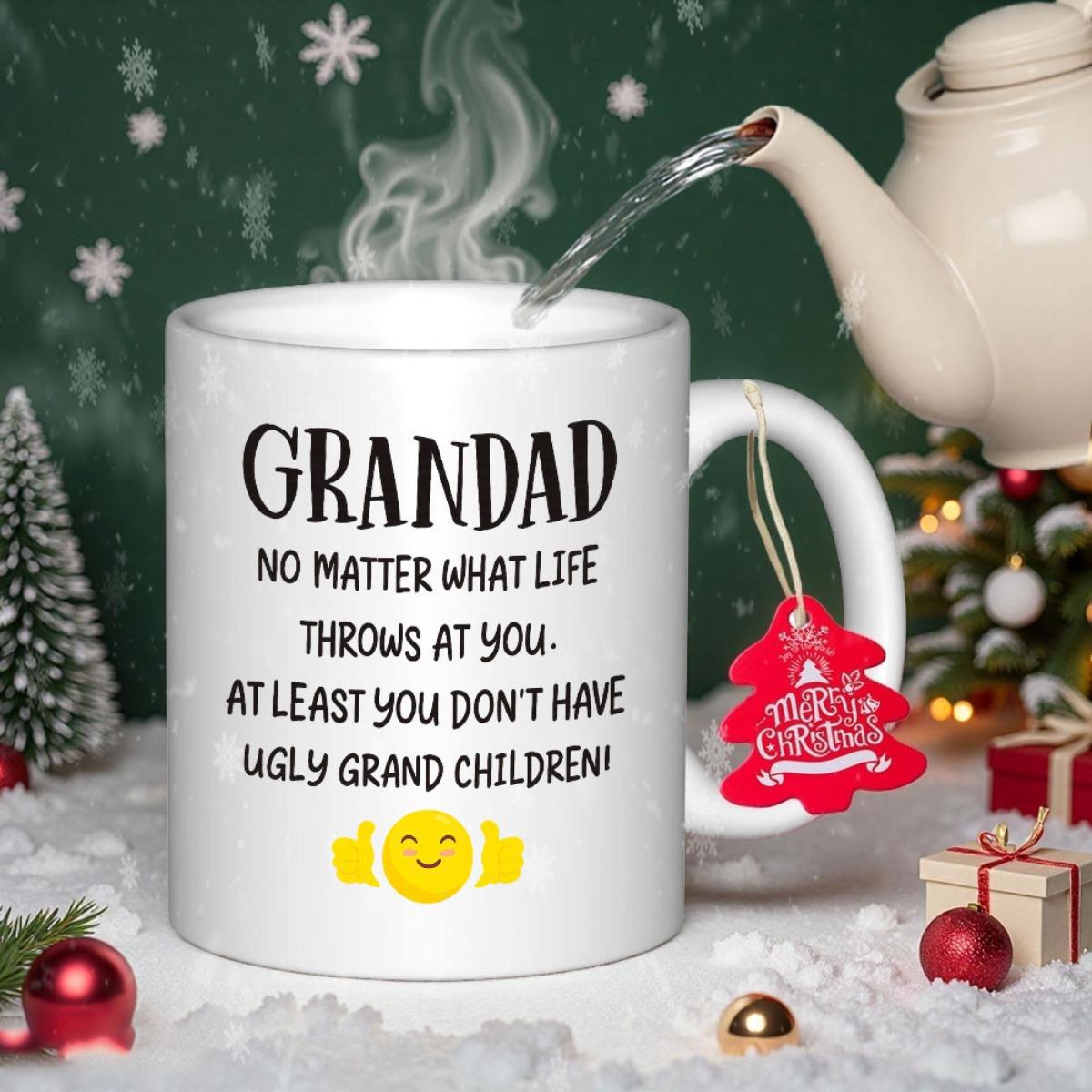 Tailorly White Ceramic 11 oz Mug - Grandad No Matter What Life Throws At You At Least You Dont Have Ugly Grandchildren Bright Yellow Smiling Emoji Character