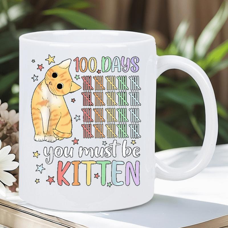 Tailorly White Ceramic 11 oz Mug - 100 Days You Must Be Kitten Adorable Orange Tabby Among Colorful Stars And Tally Marks Marking Milestones Cat
