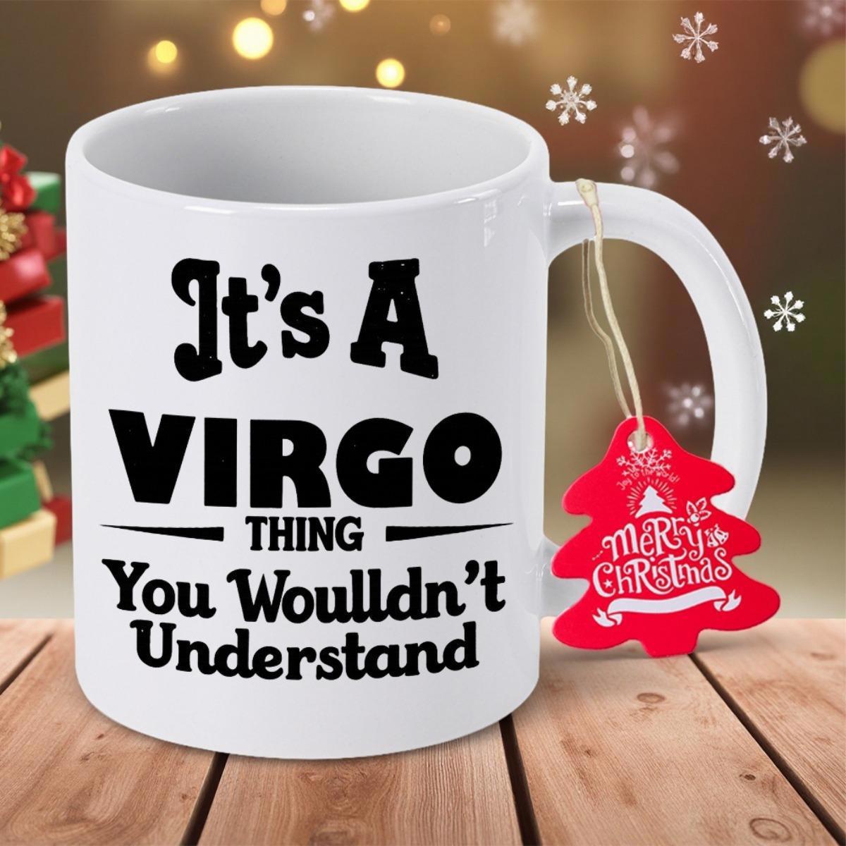 Tailorly White Ceramic 11 oz Mug - It Is A Virgo Thing You Would Not Understand Minimalist White Ceramic Vessel Featuring Bold Black Typography Mug