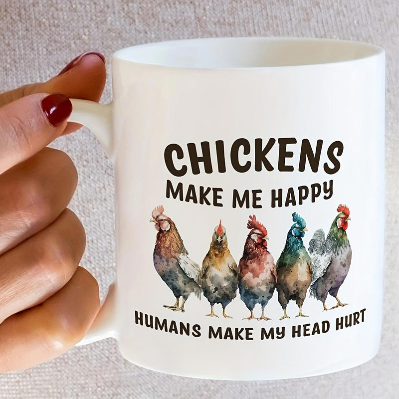 Tailorly White Ceramic 11 oz Mug - Chickens Make Me Happy Humans Make My Head Hurt Five Beautifully Painted Colorful Watercolor Hens Standing In A Row Chicken