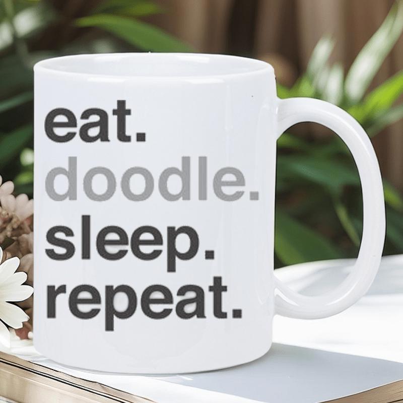 Tailorly White Ceramic 11 oz Mug - Eat Doodle Sleep Repeat Sleek Minimalist Style Featuring Bold Dark Gray Typography And Clean Layout Sign