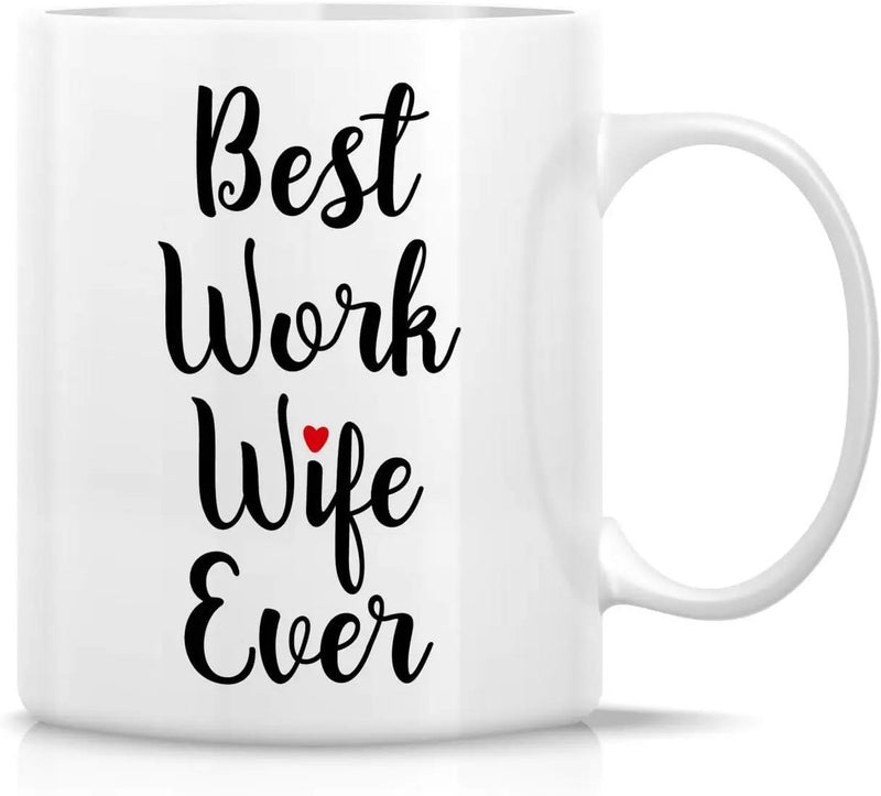 Tailorly White Ceramic 11 oz Mug - Best Work Wife Ever Elegant Black Script Lettering Featuring A Small Red Heart Accent Mug