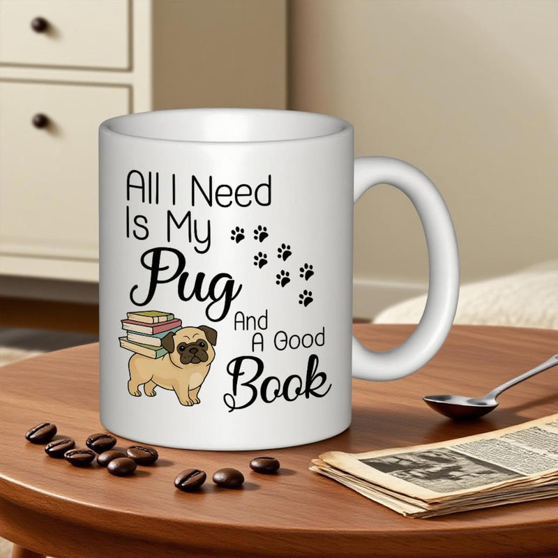 Tailorly White Ceramic 11 oz Mug - All I Need Is My Pug And A Good Book Charming Cartoon Dog Carrying Stack Of Literature Among Tiny Paw Prints Pug