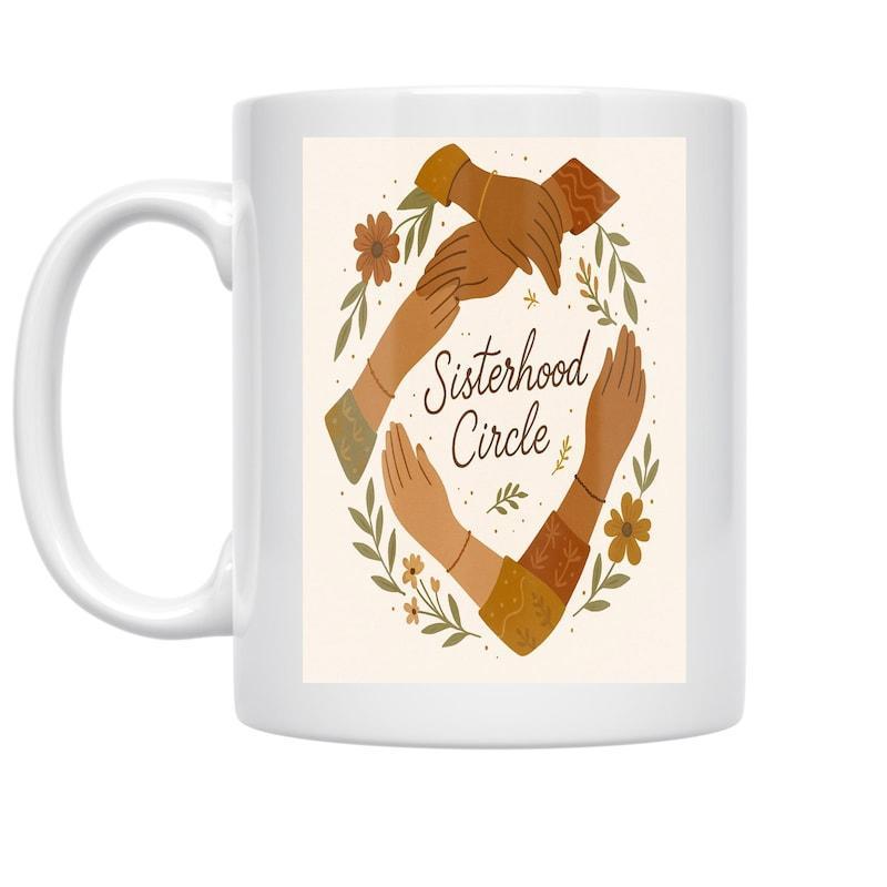 Tailorly White Ceramic 11 oz Mug - Sisterhood Circle Diverse Hands Holding Together Surrounded By Delicate Floral Leaves And Vines Circle