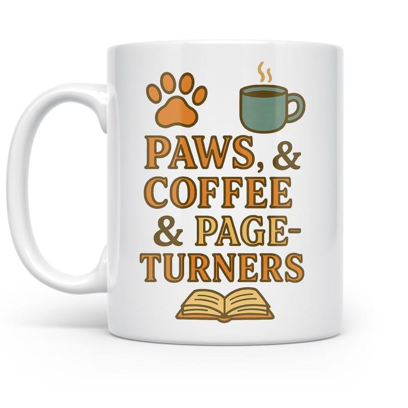 Tailorly White Ceramic 11 oz Mug - Paws Coffee Page Turners Cozy Morning Essentials With Paw Print And Open Book Ceramic Mug