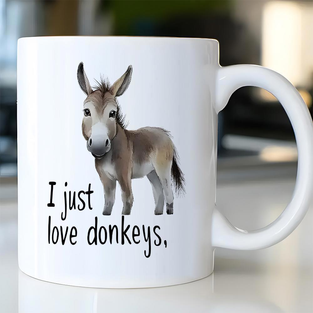 Tailorly White Ceramic 11 oz Mug - I Just Love Donkeys Cute Fluffy Standing Farm Animal With Big Ears Donkey