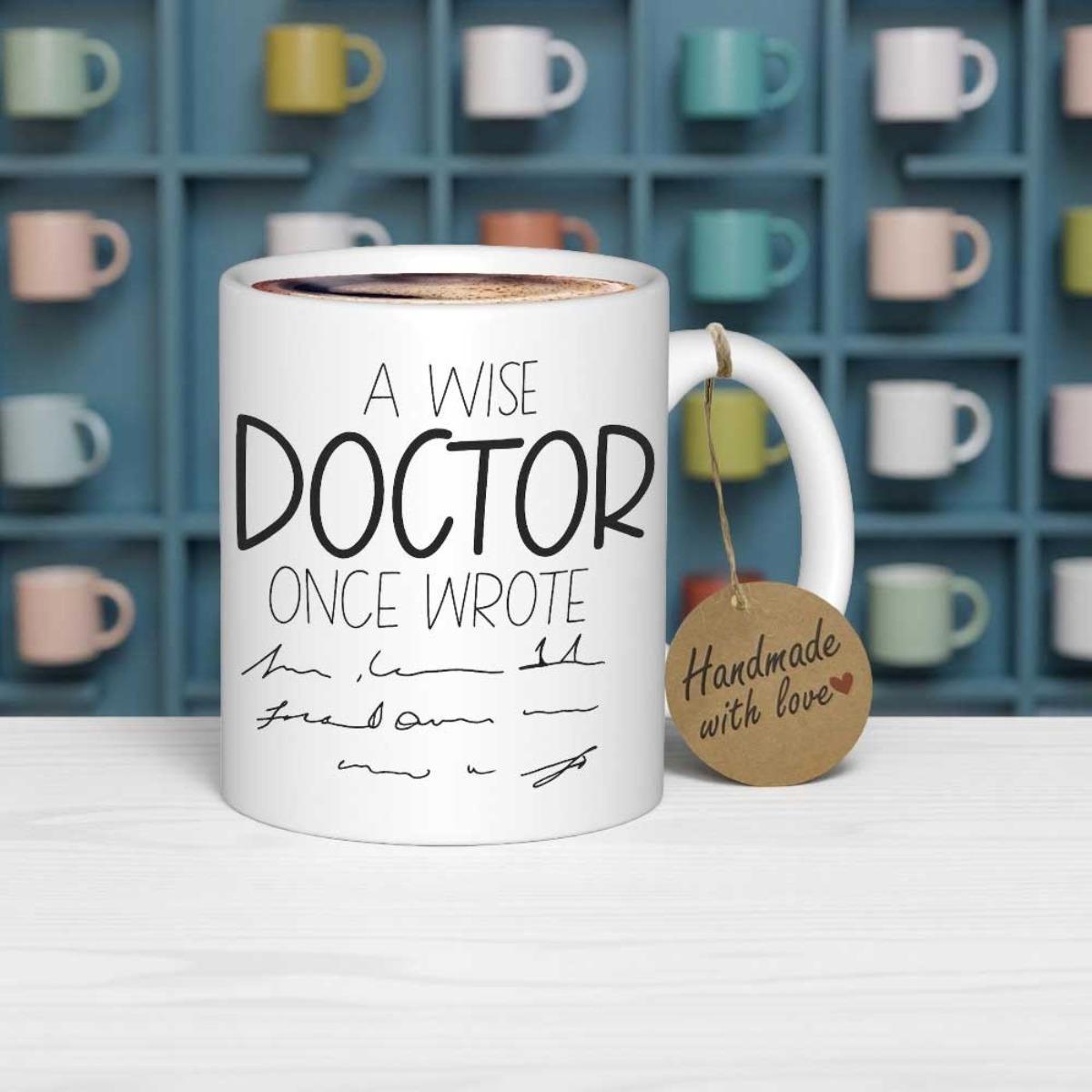 Tailorly White Ceramic 11 oz Mug - A Wise Doctor Once Wrote Minimalist White Ceramic With Humorous Scribed Prescription Lines Mug