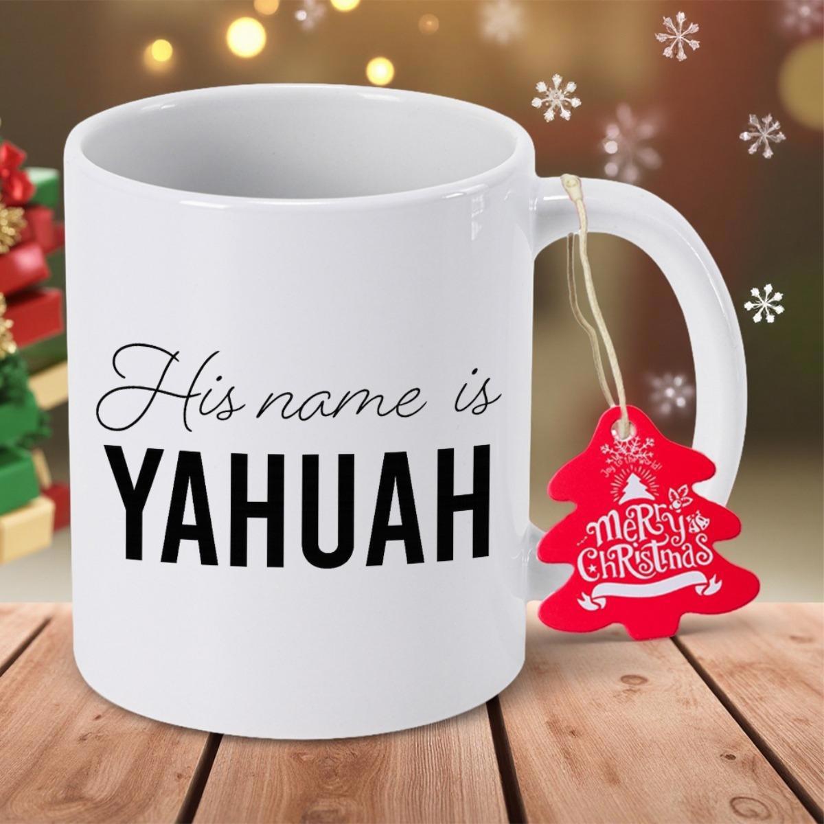 Tailorly White Ceramic 11 oz Mug - His Name Is Yahuah Simple Ceramic Coffee Cup Sitting On A Rustic Wooden Surface Mug