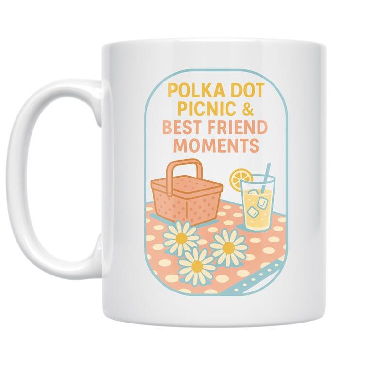 Tailorly White Ceramic 11 oz Mug - Polka Dot Picnic Best Friend Moments Charming Woven Basket With Daisies And Refreshing Cold Lemonade Picnic