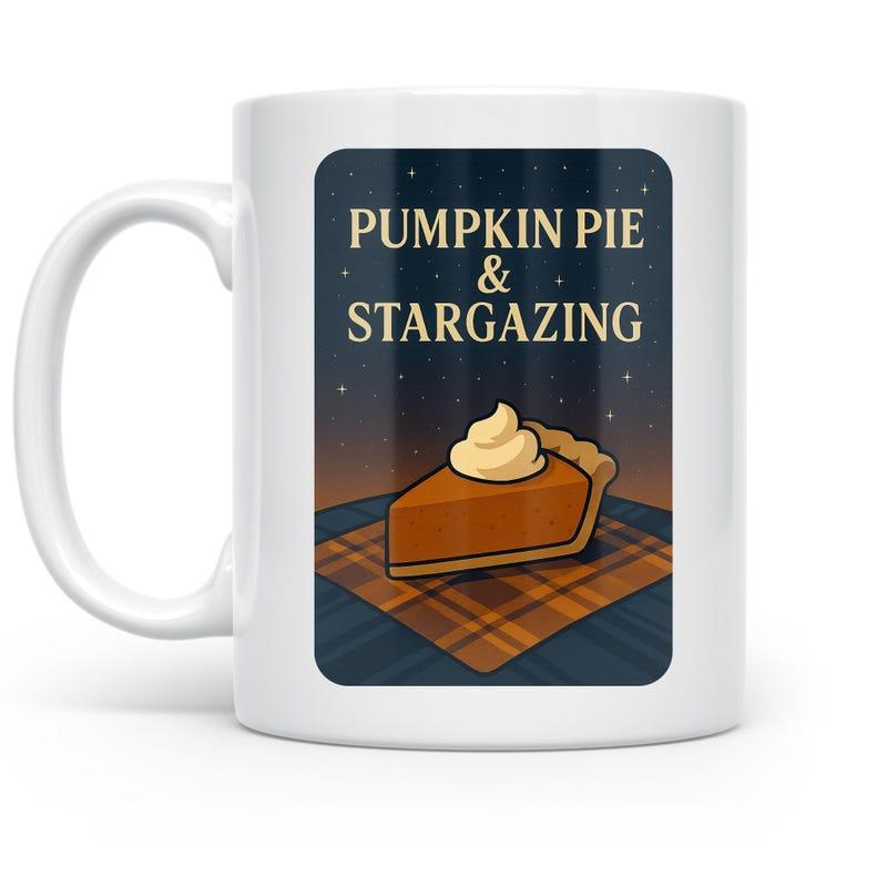 Tailorly White Ceramic 11 oz Mug - Pumpkin Pie Stargazing Delicious Slice Of Dessert Resting On Plaid Under Starry Night Sky Pumpkin Pie