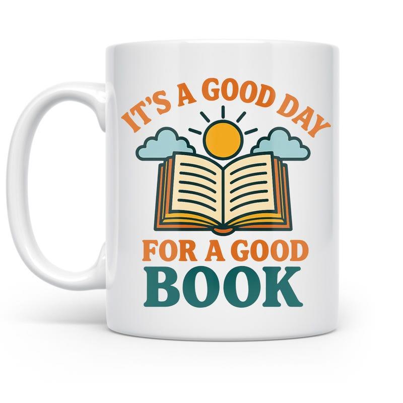 Tailorly White Ceramic 11 oz Mug - Its A Good Day For A Good Book Open Retro Pages Under Radiant Sun And Puffy Clouds Book
