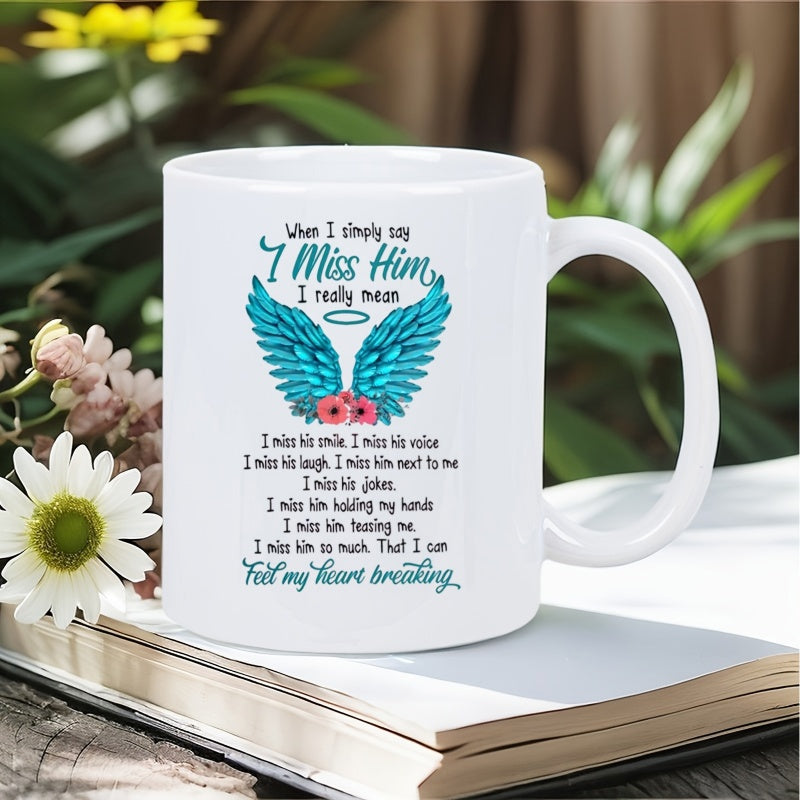 Tailorly White Ceramic 11 oz Mug - When I Simply Say I Miss Him Vivid Blue Angel Wings With Small Pink Flowers And Halo Wings