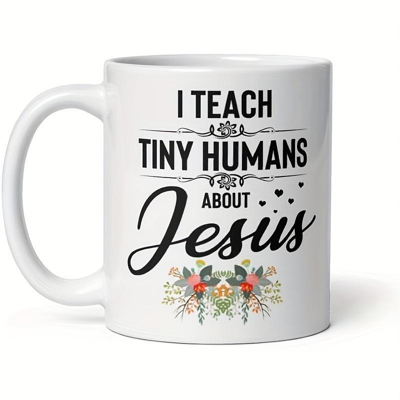 Tailorly White Ceramic 11 oz Mug - I Teach Tiny Humans About Jesus Blooming Colorful Flowers With Delicate Green Leaves And Small Hearts Mug