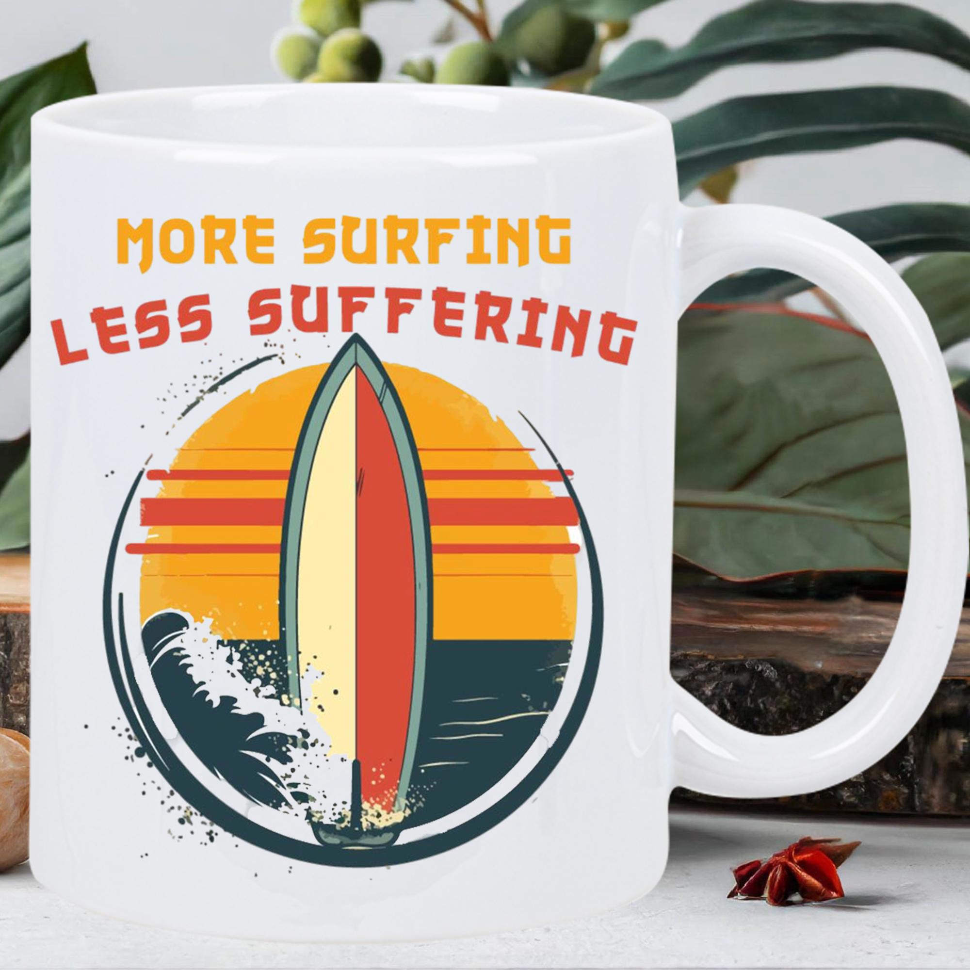 Tailorly White Ceramic 11 oz Mug - More Surfing Less Suffering Vintage Circular Sunset With Retro Stripes And Crashing Waves Behind A Colorful Surfboard