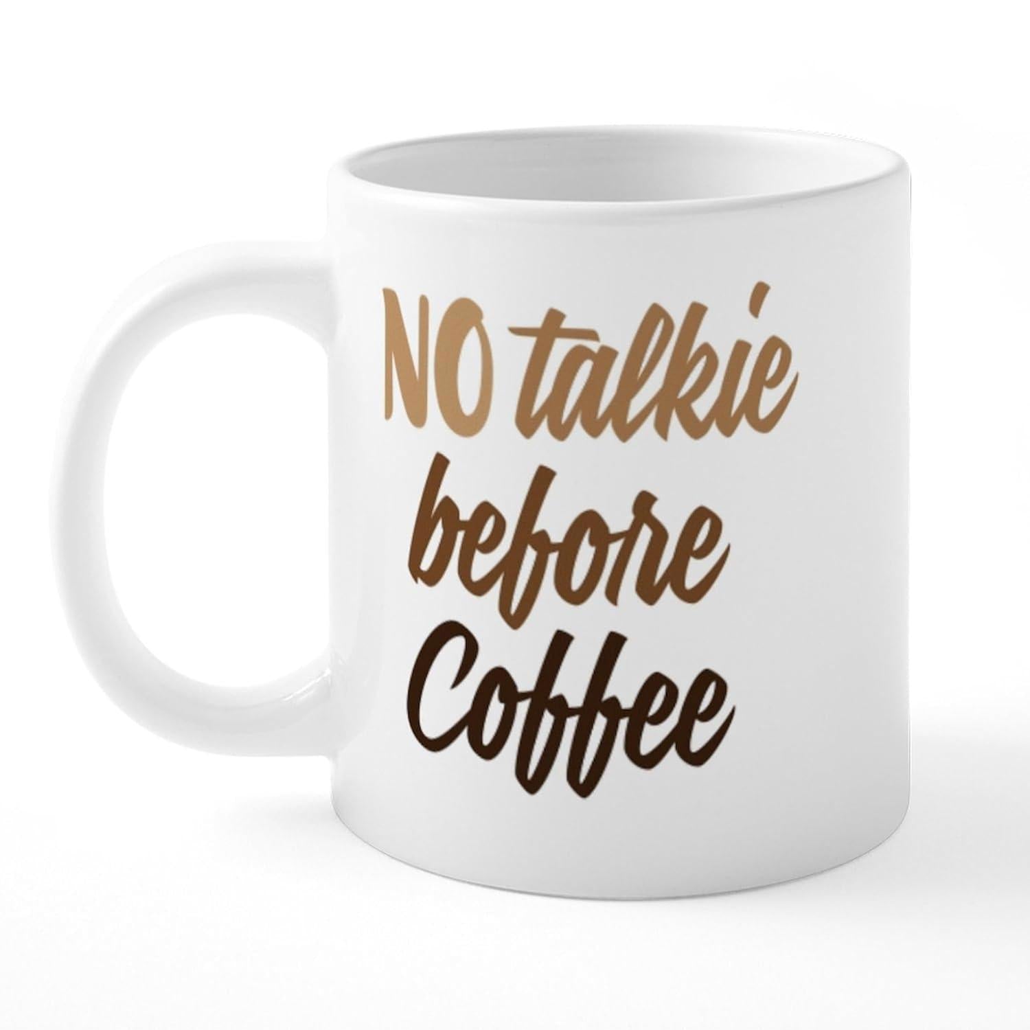 Tailorly White Ceramic 11 oz Mug - No Talkie Before Coffee Simple Minimalist Kitchen Decor With Elegant Brown Script Typography Mug