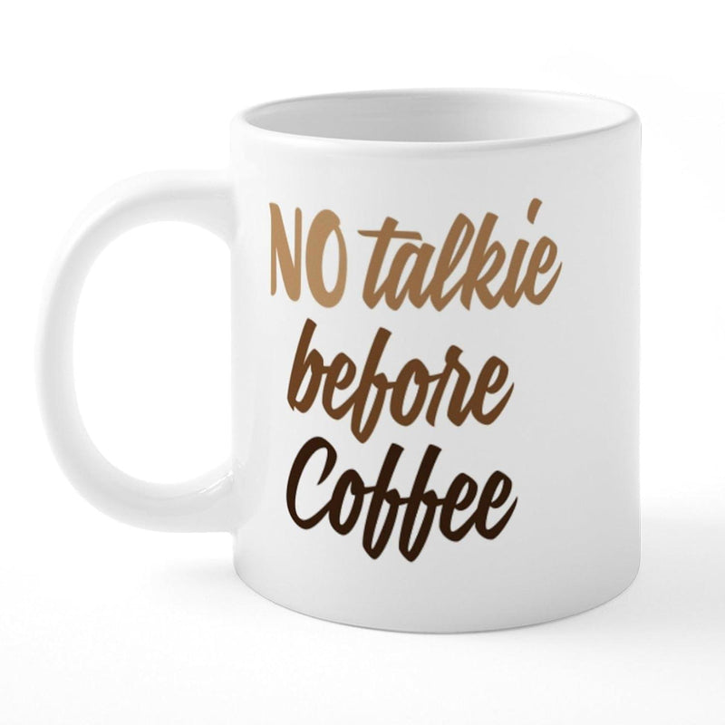 Tailorly White Ceramic 11 oz Mug - No Talkie Before Coffee Simple Minimalist Kitchen Decor With Elegant Brown Script Typography Mug