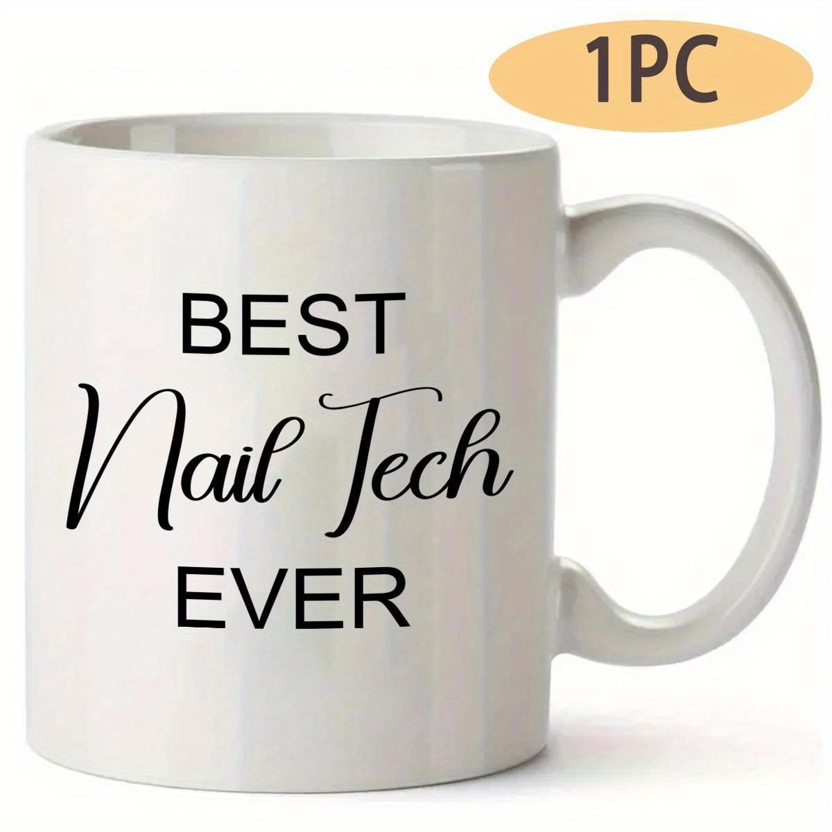 Tailorly White Ceramic 11 oz Mug - Best Nail Tech Ever Sleek With Minimalist Black Text Layout And Handle Mug