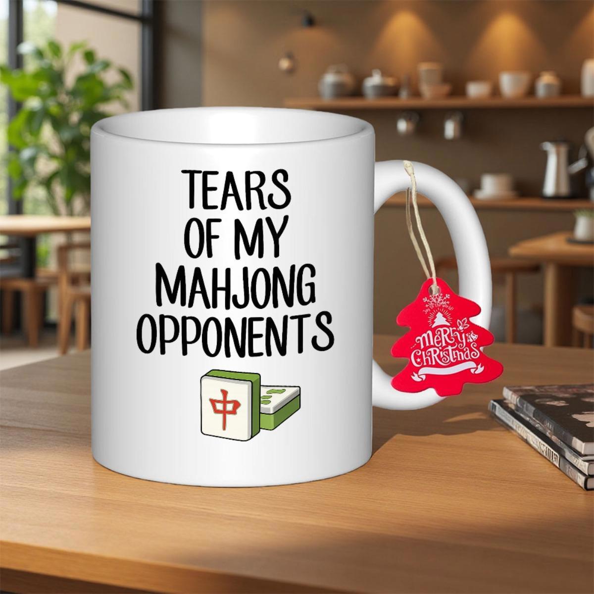 Tailorly White Ceramic 11 oz Mug - Tears Of My Mahjong Opponents Classic Green And White Traditional Game Pieces With Red Character Mahjong Tile