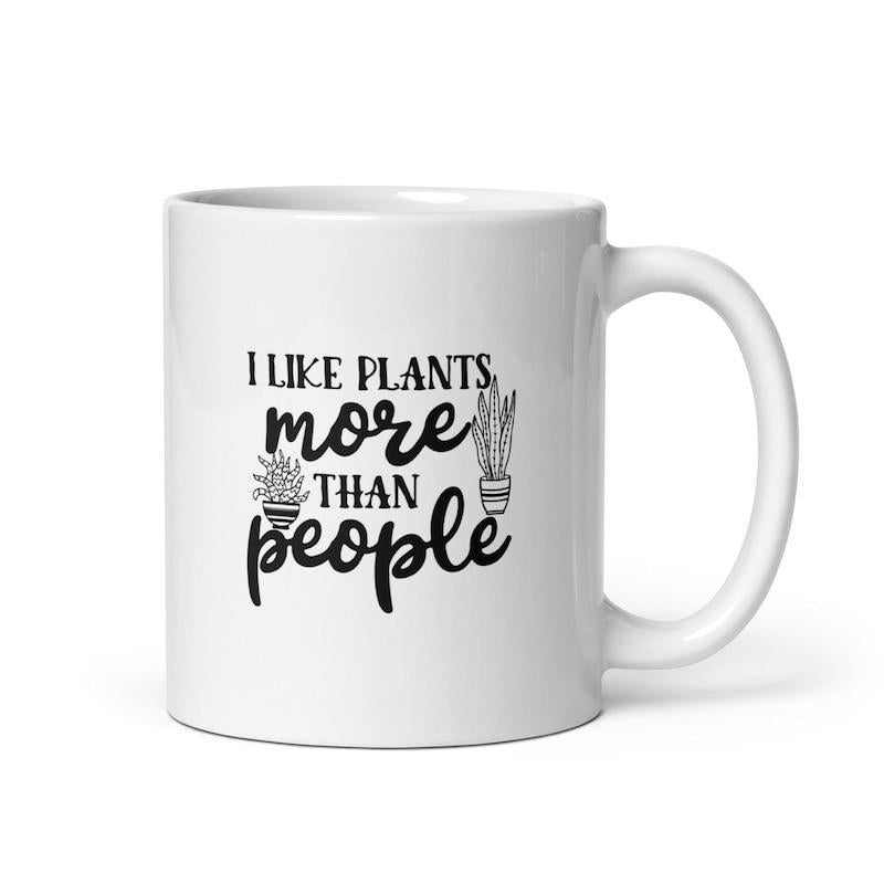 Tailorly White Ceramic 11 oz Mug - I Like Plants More Than People Minimalist Potted Succulent With Elegant Tall Snake Plant Leafy Design Plant