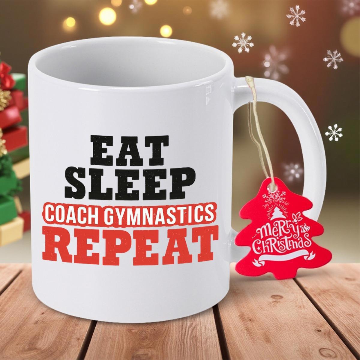 Tailorly White Ceramic 11 oz Mug - Eat Sleep Coach Gymnastics Repeat Bold Black And Red Minimalist Typography On Polished Mug