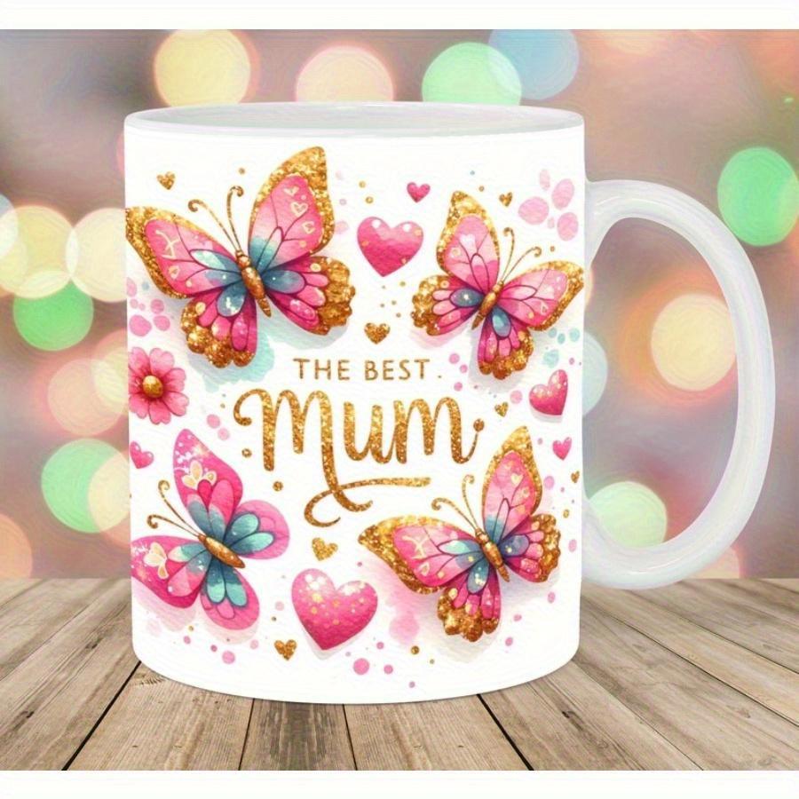 Tailorly White Ceramic 11 oz Mug - The Best Mum Vibrant Pink And Gold Butterflies Dancing Among Delicate Hearts And Dots Butterfly