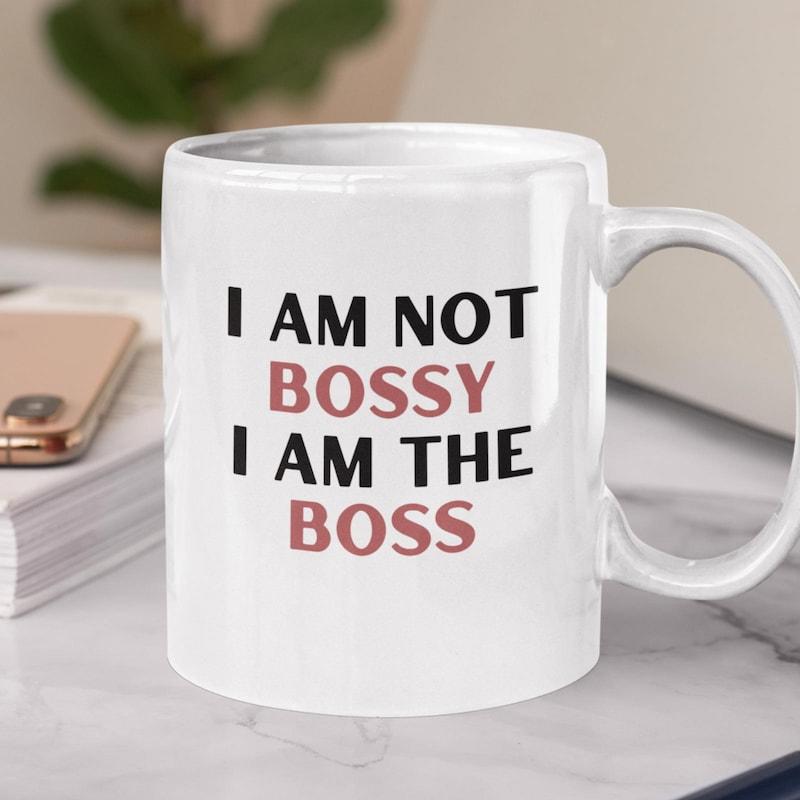 Tailorly White Ceramic 11 oz Mug - I Am Not Bossy I Am The Boss Bold Typography Displaying A Confident Message For Professional Office Decor Sign