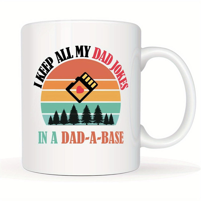 Tailorly White Ceramic 11 oz Mug - I Keep All My Dad Jokes In A Dad A Base Retro Sunset Striped Pattern With Pine Trees Silhouettes And Floppy Disk
