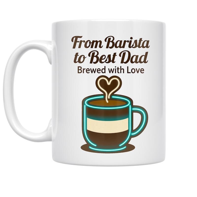 Tailorly White Ceramic 11 oz Mug - From Barista To Best Dad Brewed With Love Stylized Coffee Cup With Heart Shaped Steam Floating Above Warm Layers Mug