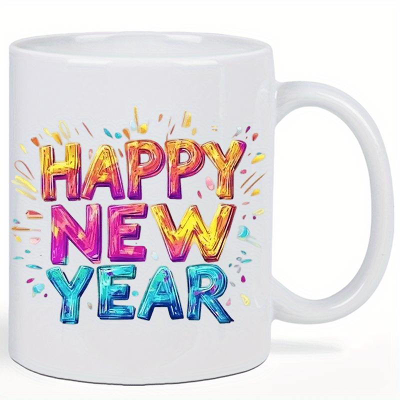 Tailorly White Ceramic 11 oz Mug - Happy New Year Stylized Colorful Letters With Festive Confetti Splattered Around The