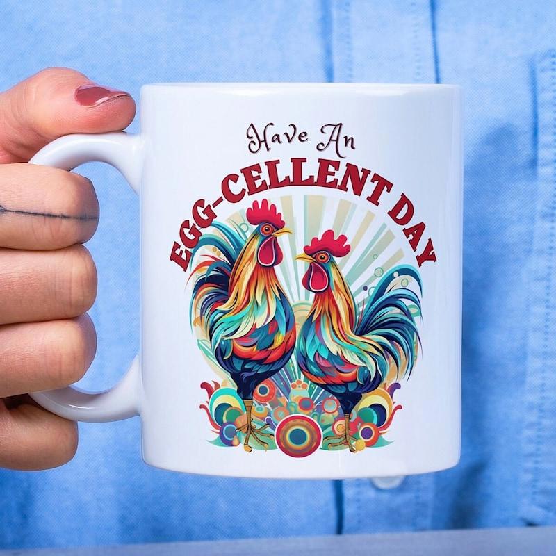 Tailorly White Ceramic 11 oz Mug - Have An Egg Cellent Day Vibrant Colorful Feathers Two Artistic Farm Animals Standing Under Sunlight Rays Rooster