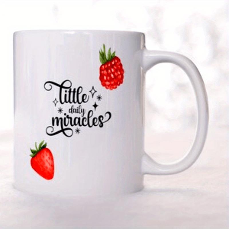 Tailorly White Ceramic 11 oz Mug - Little Daily Miracles Fresh Red Berries And Artistic Script Surrounded By Shimmering Stars Strawberry