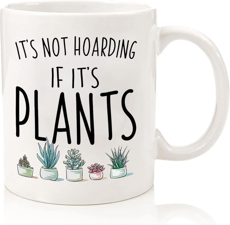 Tailorly White Ceramic 11 oz Mug - Its Not Hoarding If Its Plants Small Green Potted Succulents Lined Up Neatly In Pastel Ceramic Planters Mug