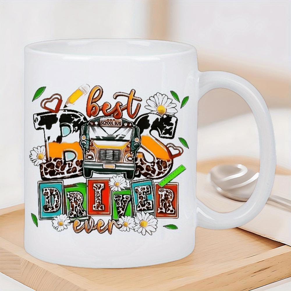 Tailorly White Ceramic 11 oz Mug - Best Bus Driver Ever Colorful School Bus With Leopard Prints And Blooming White Daisies Bus