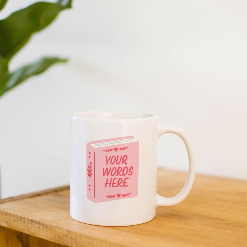 Tailorly White Ceramic 11 oz Mug - Your Words Here Minimalist Pink Aesthetic Graphic With Decorative Red Hearts Book