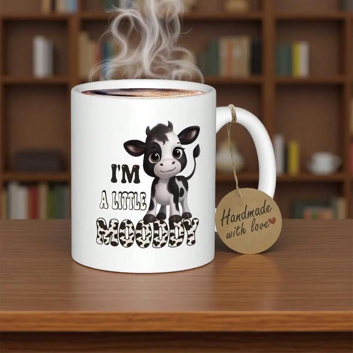 Tailorly White Ceramic 11 oz Mug - Im A Little Moody Adorable Baby Spotted Calf Standing Calmly On Wood Cow