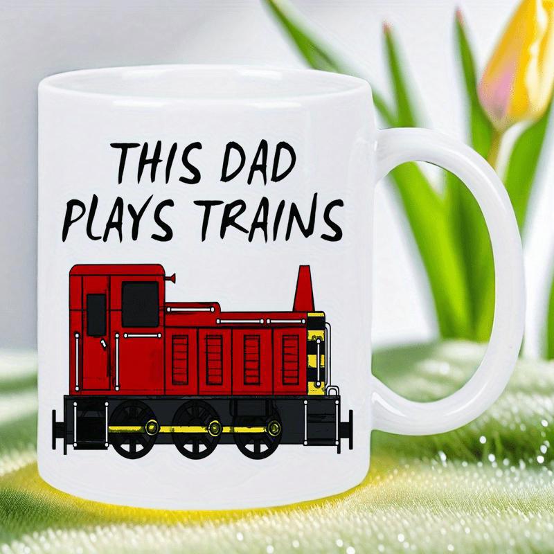 Tailorly White Ceramic 11 oz Mug - This Dad Plays Trains Bold Red Classic Locomotive Engine Sitting On Industrial Metal Track Train
