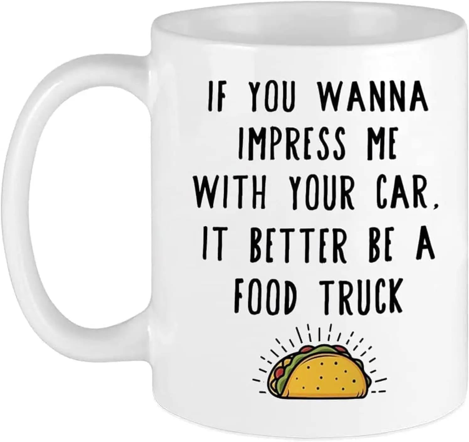 Tailorly White Ceramic 11 oz Mug - If You Wanna Impress Me With Your Car It Better Be A Food Truck Minimalist Hand Drawn Sketch With Radiating Artistic Lines Over
