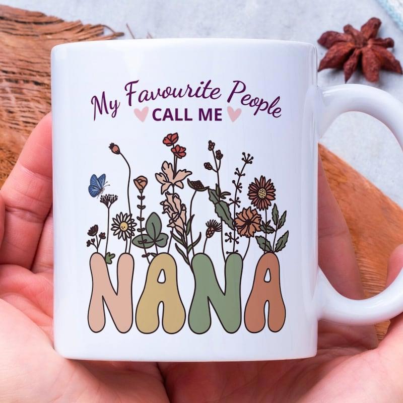 Tailorly White Ceramic 11 oz Mug - My Favourite People Call Me Nana Vibrant Wildflowers Blooming From Retro Pastel Text Letters Wildflower