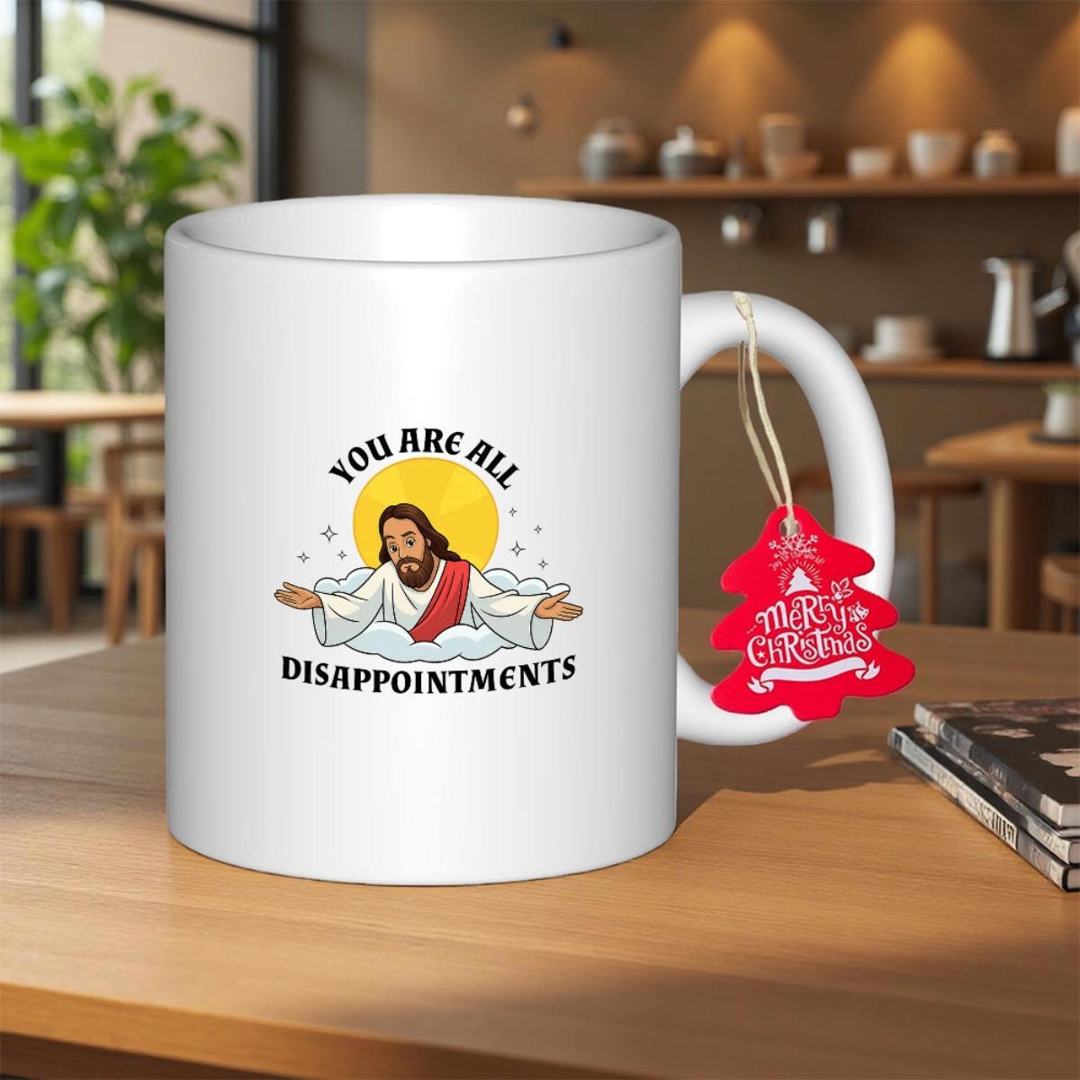 Tailorly White Ceramic 11 oz Mug - You Are All Disappointments Hand Drawn Religious Character Resting On White Clouds Under Glowing Sun Jesus