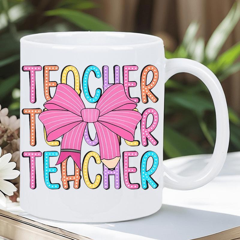 Tailorly White Ceramic 11 oz Mug - Teacher Large Pink Bow With Pencil Tip Over Colorful Decorative Lettering Mug