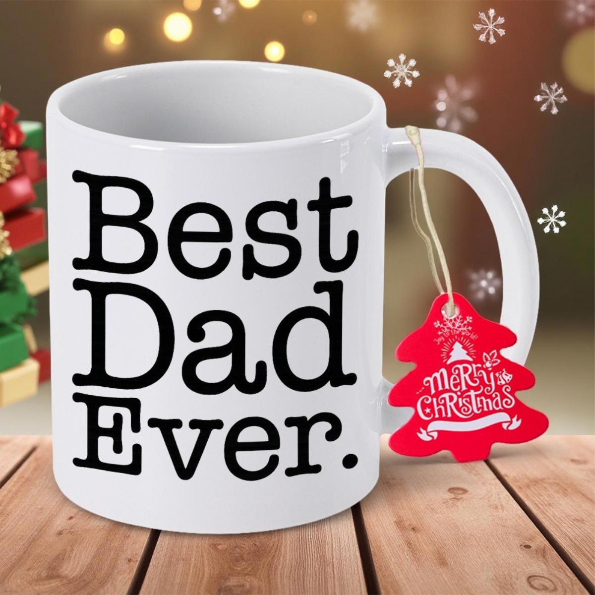 Tailorly White Ceramic 11 oz Mug - Best Dad Ever Bold Black Typography Printed Clearly On A Sleek Minimalist Ceramic Mug