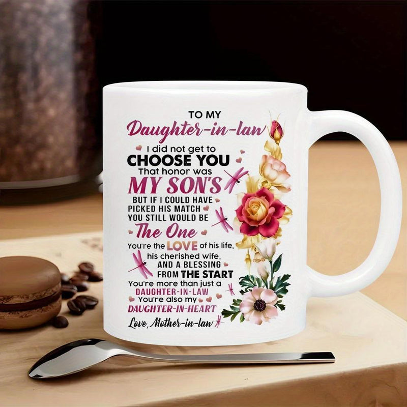 Tailorly White Ceramic 11 oz Mug - To My Daughter In Law Elegant Blooming Roses And Graceful Dragonflies Surrounded By Greenery Flower