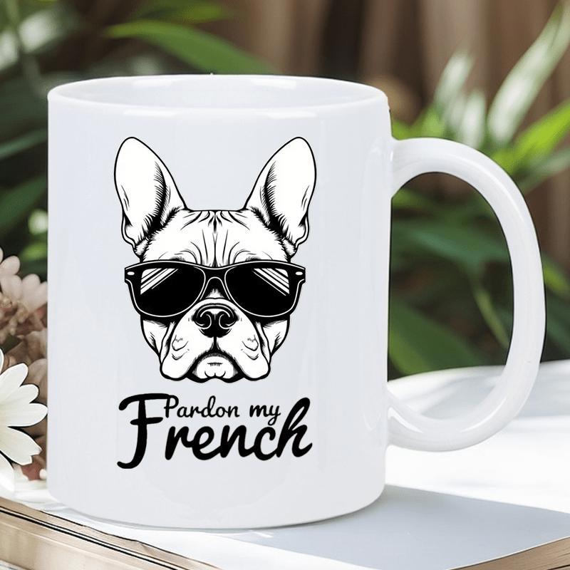 Tailorly White Ceramic 11 oz Mug - Pardon My French Cool French Bulldog Wearing Dark Sunglasses Looking Straight Forward Dog