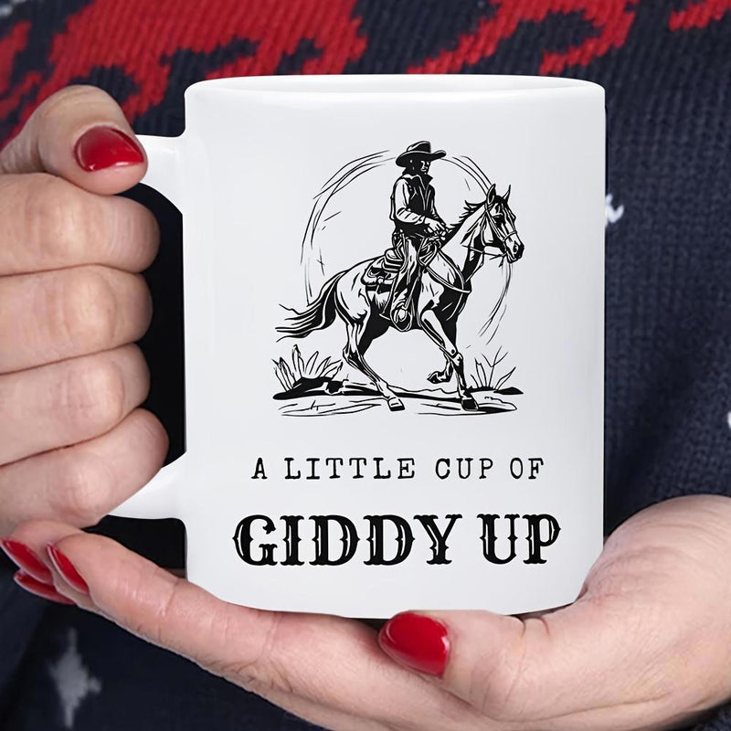 Tailorly White Ceramic 11 oz Mug - A Little Cup Of Giddy Up Vintage Sketch Style Cowboy Riding On A Strong Horse