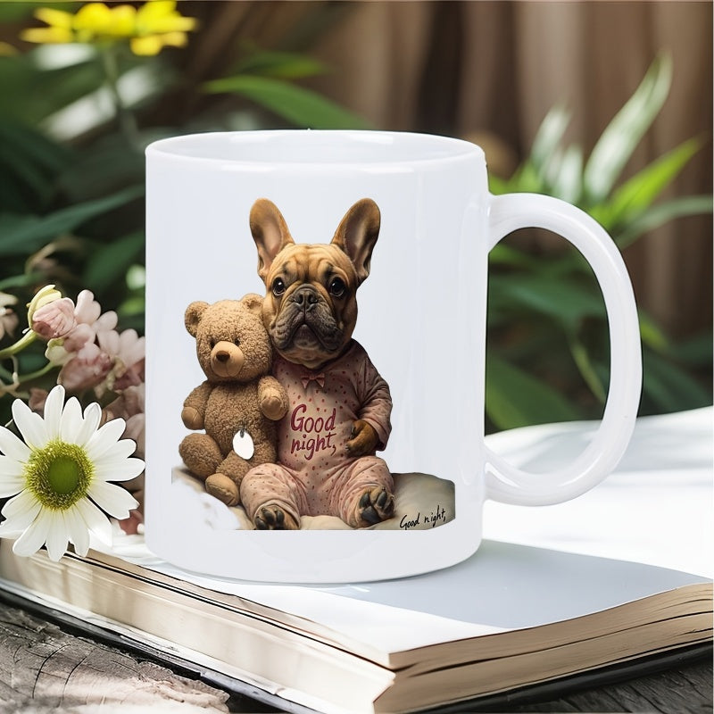 Tailorly White Ceramic 11 oz Mug - Good Night Pajama Clad Dog Sitting Beside A Small Brown Teddy Bear French Bulldog