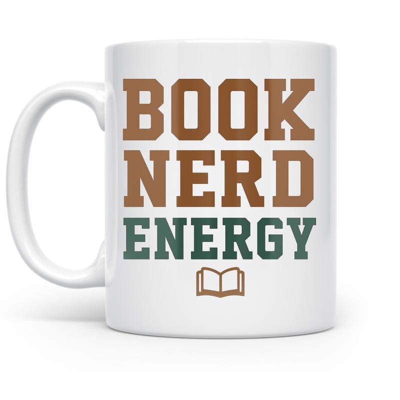 Tailorly White Ceramic 11 oz Mug - Book Nerd Energy Bold Collegiate Style Lettering Centered Above A Minimalist Open Book