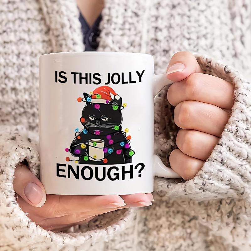 Tailorly White Ceramic 11 oz Mug - Is This Jolly Enough Grumpy Black Cat Tangled In Glowing Christmas Lights With Santa Hat Cat
